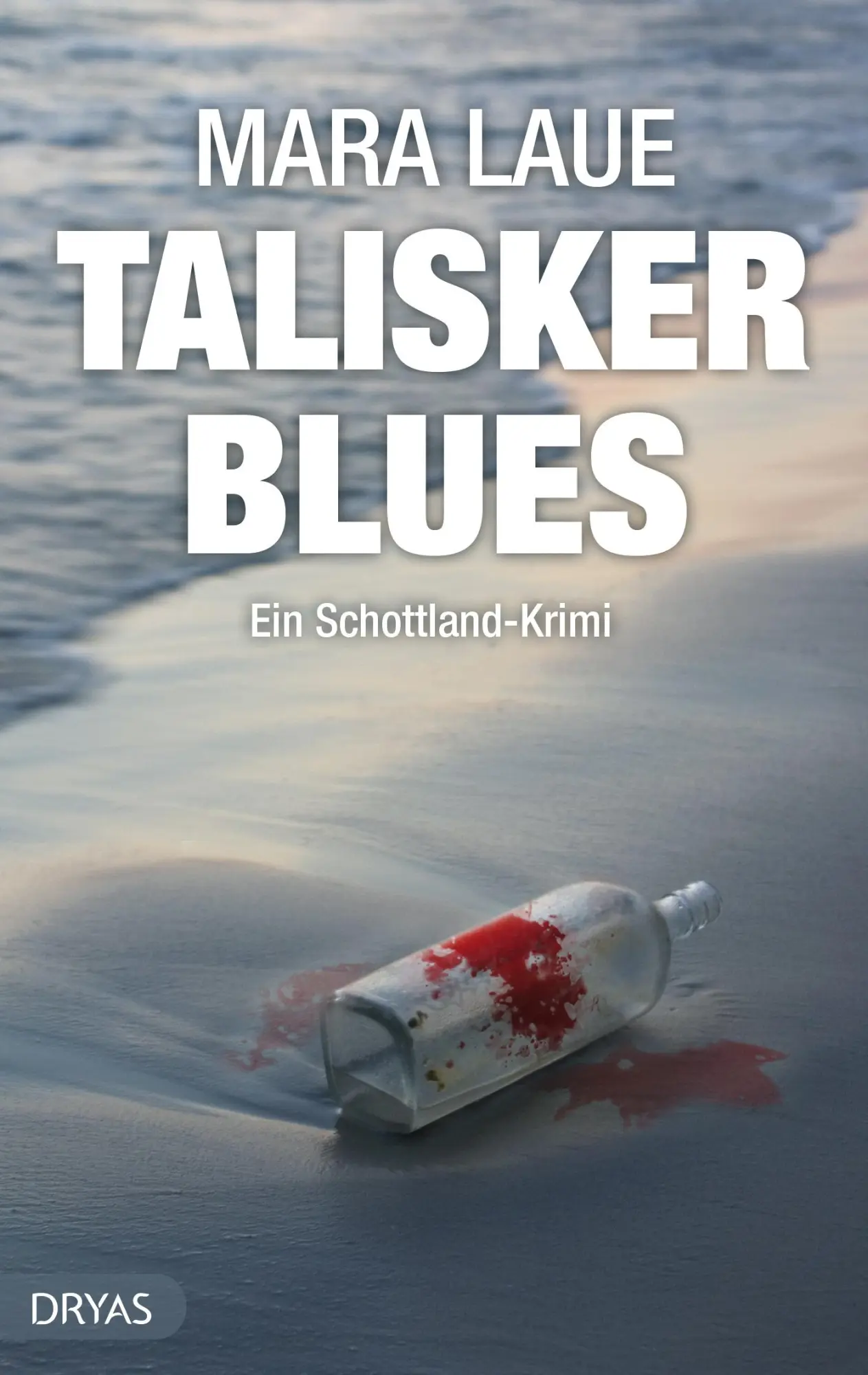 Cover: 9783940258168 | Talisker Blues | Ein Schottland-Krimi | Mara Laue | Taschenbuch | 2012