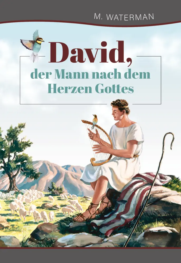 Cover: 9783947978168 | David, der Mann nach dem Herzen Gottes | M. Waterman | Taschenbuch