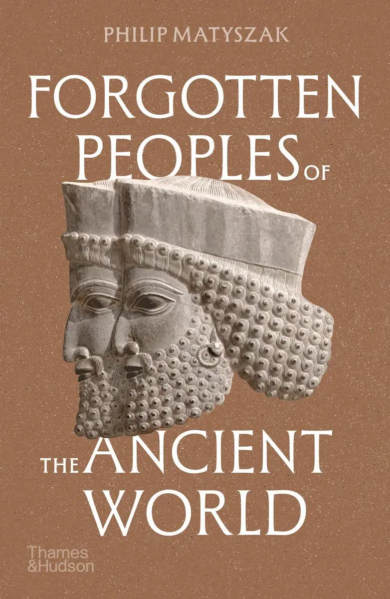 Cover: 9780500298268 | Forgotten Peoples of the Ancient World | Philip Matyszak | Taschenbuch