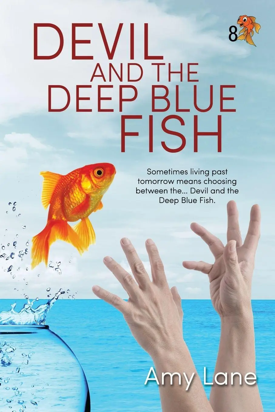 Cover: 9781641088268 | Devil and the Deep Blue Fish | Amy Lane | Taschenbuch | Englisch