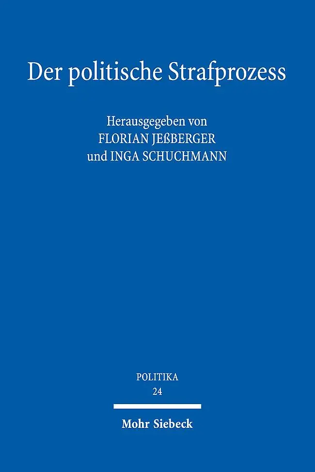 Cover: 9783161638268 | Der politische Strafprozess | Eine Spurensuche | Jeßberger (u. a.) | X