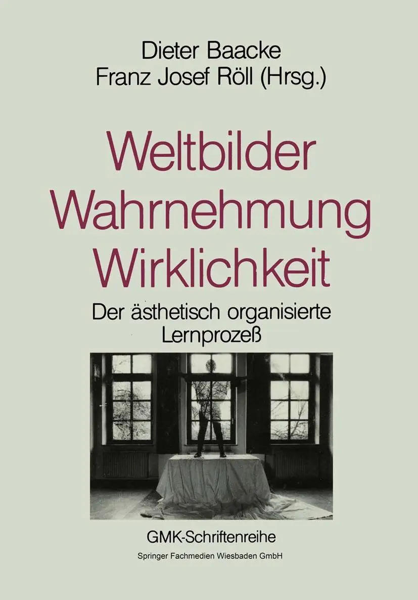 Cover: 9783663118268 | Weltbilder Wahrnehmung Wirklichkeit | Dieter Baacke | Taschenbuch