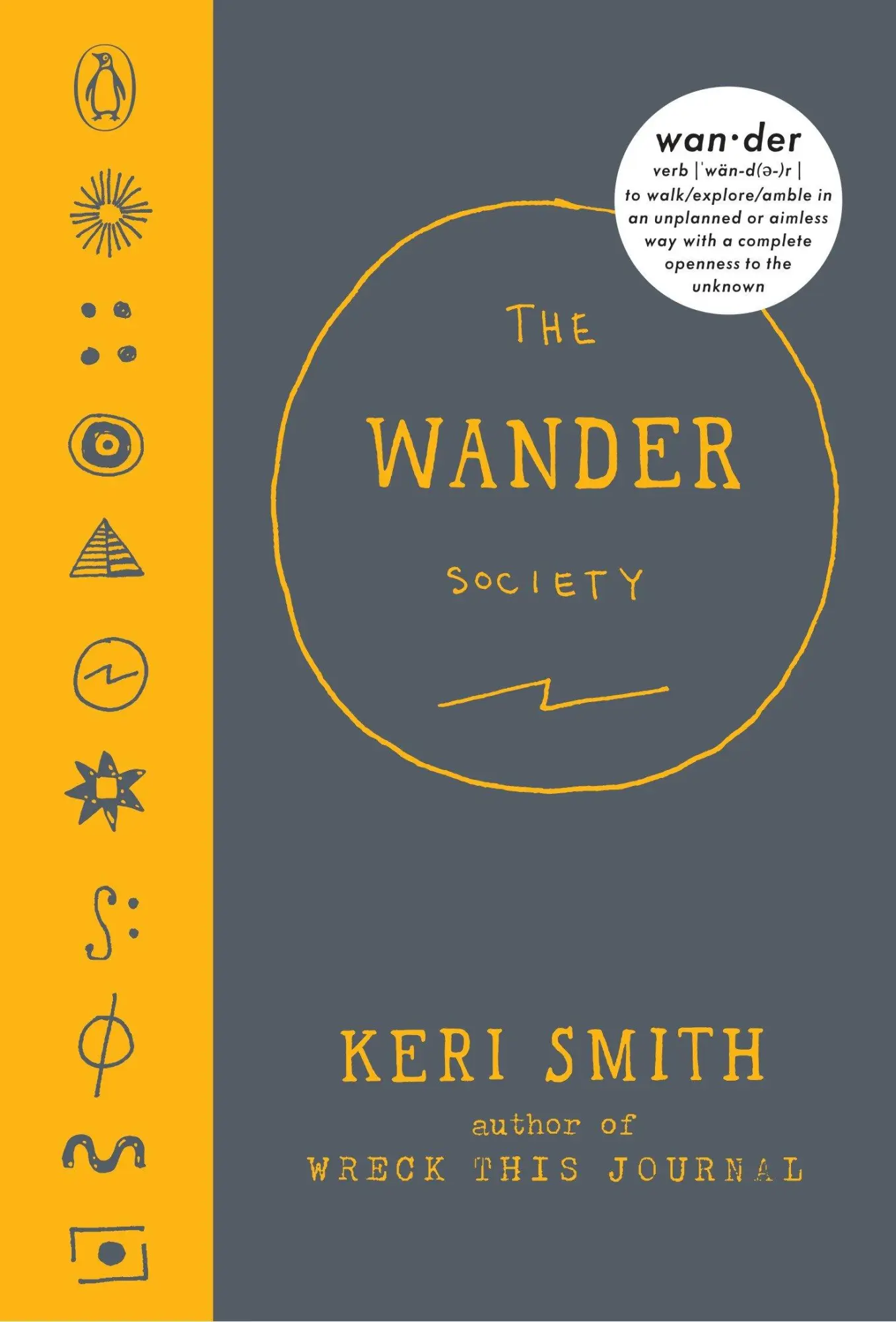 Cover: 9780143108368 | The Wander Society | Keri Smith | Buch | 178 S. | Englisch | 2016