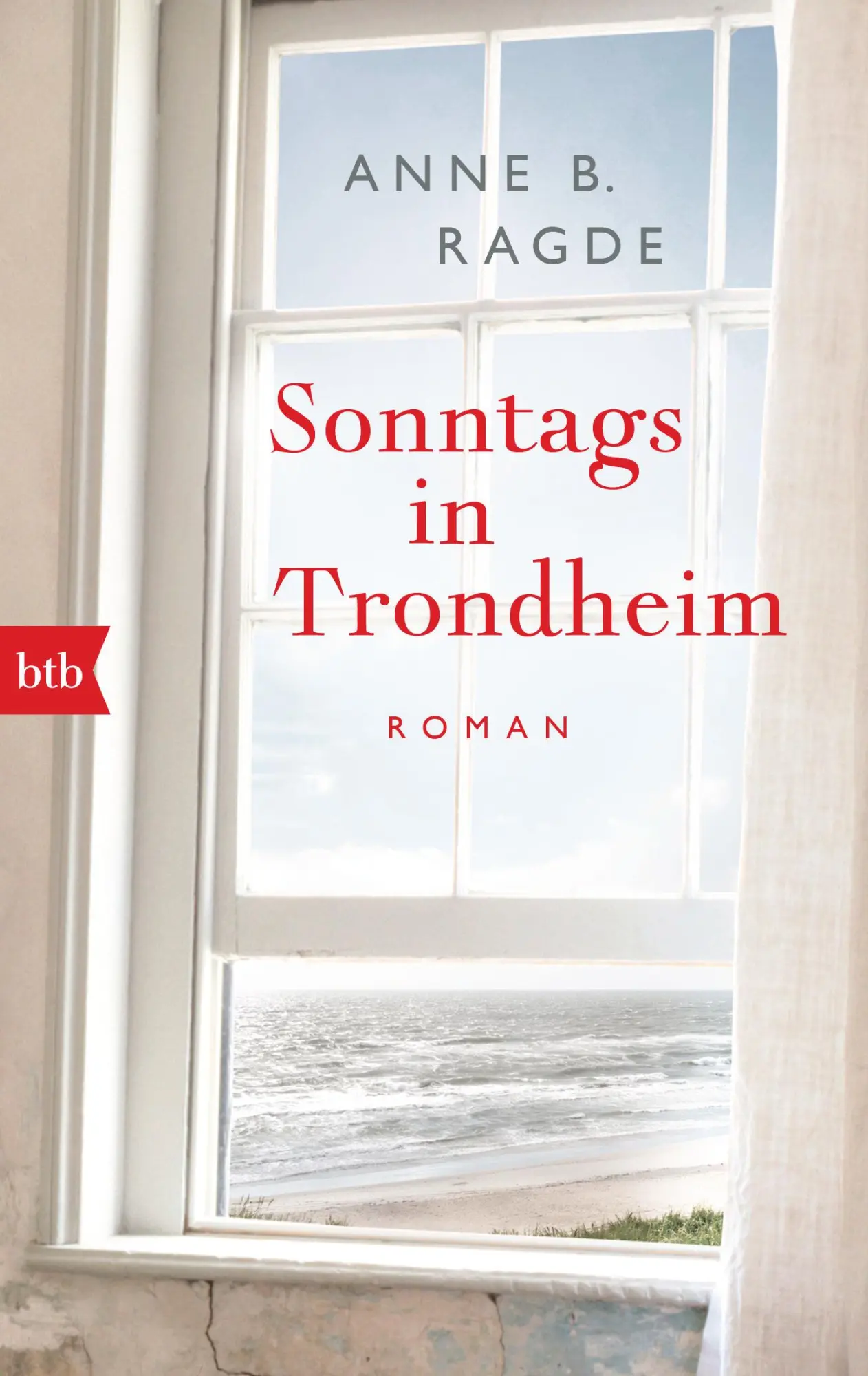 Cover: 9783442718368 | Sonntags in Trondheim | Roman | Anne B. Ragde | Taschenbuch | 352 S.
