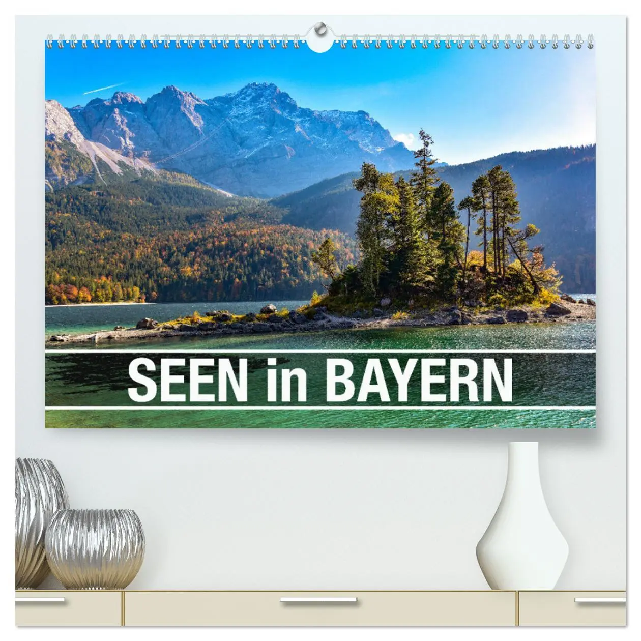 Cover: 9783457288368 | Seen in Bayern (hochwertiger Premium Wandkalender 2026 DIN A2...