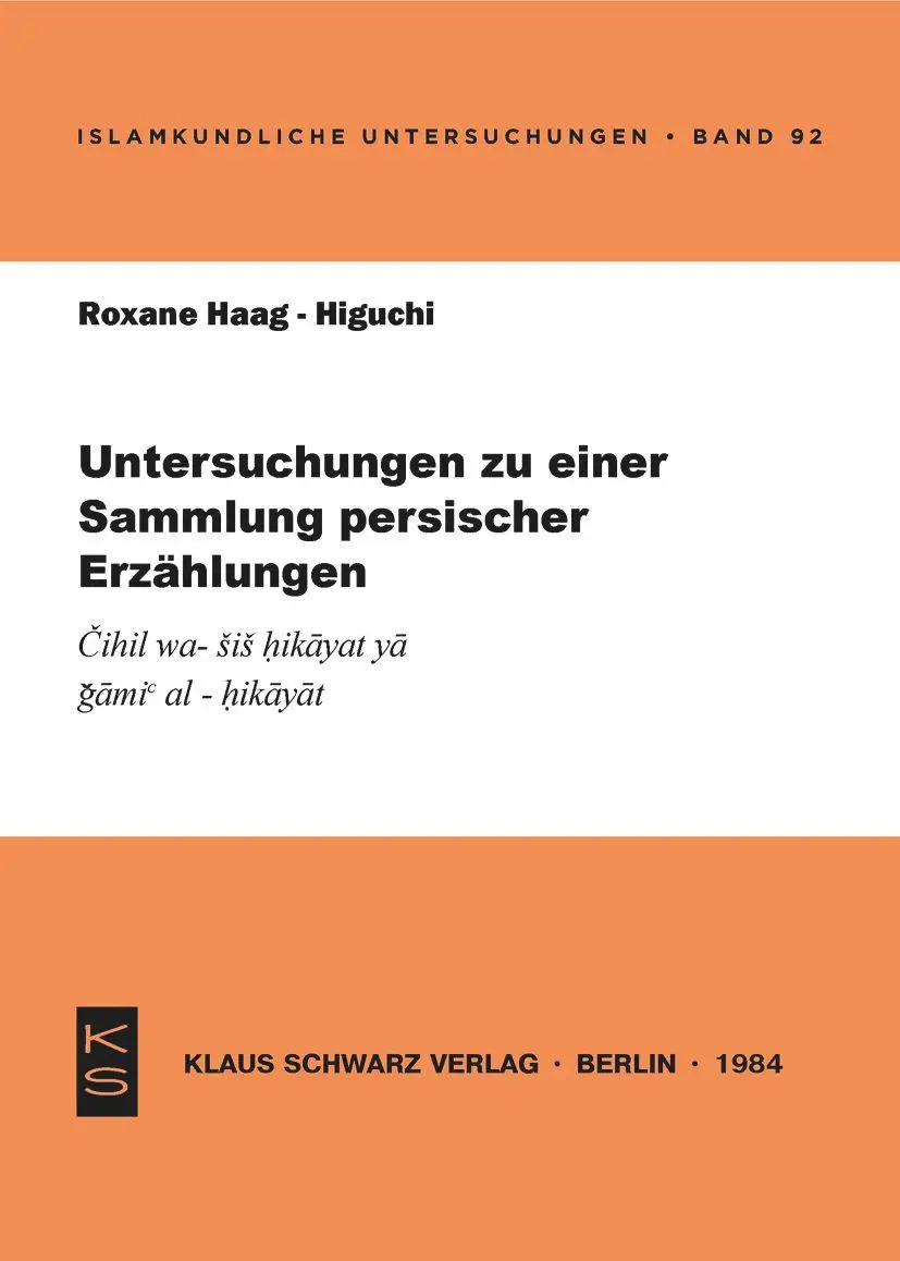 Untersuchungen zu einer Sammlung persischer Erzählungen