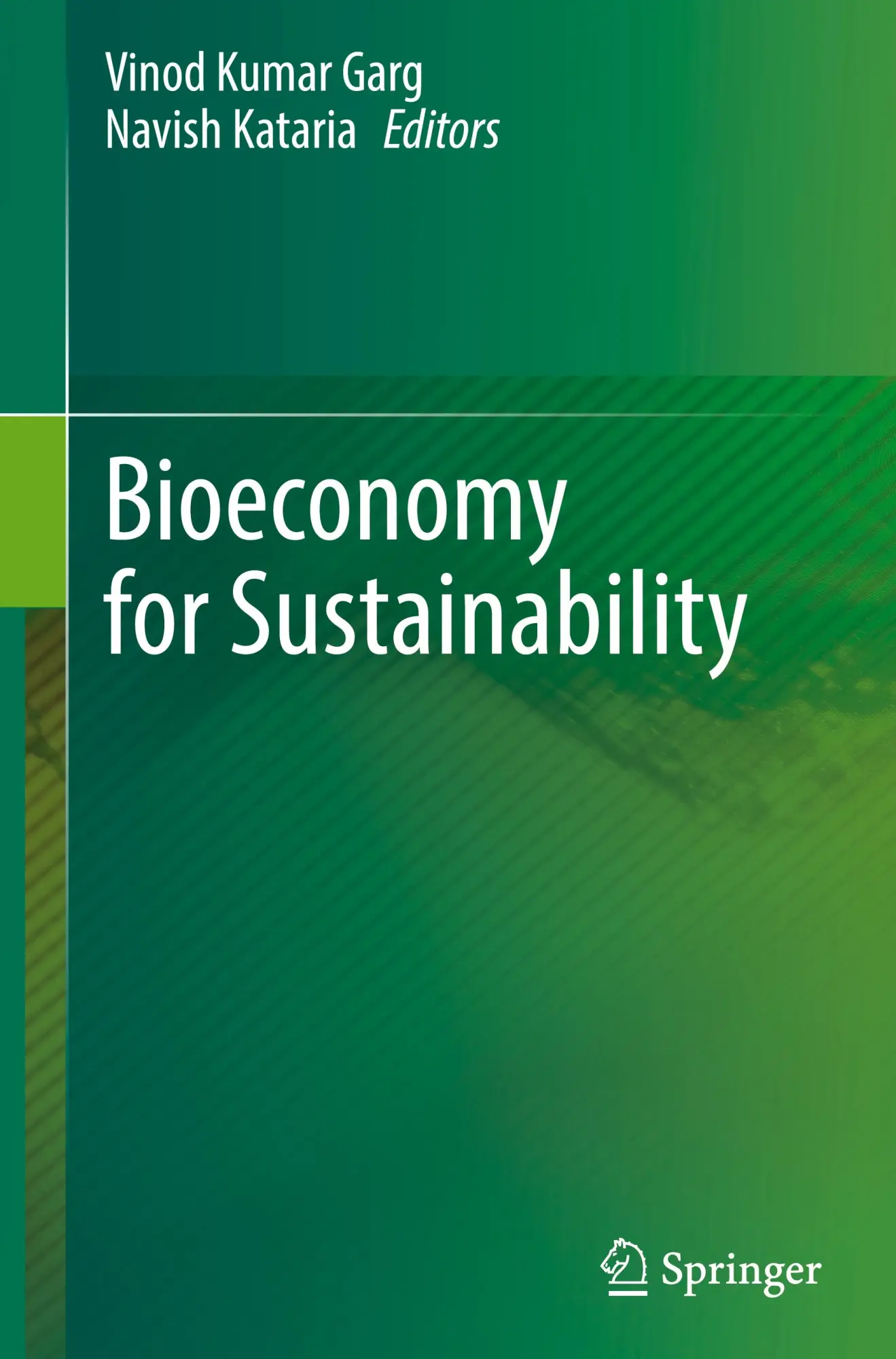 Cover: 9789819718368 | Bioeconomy for Sustainability | Navish Kataria (u. a.) | Buch | xvi