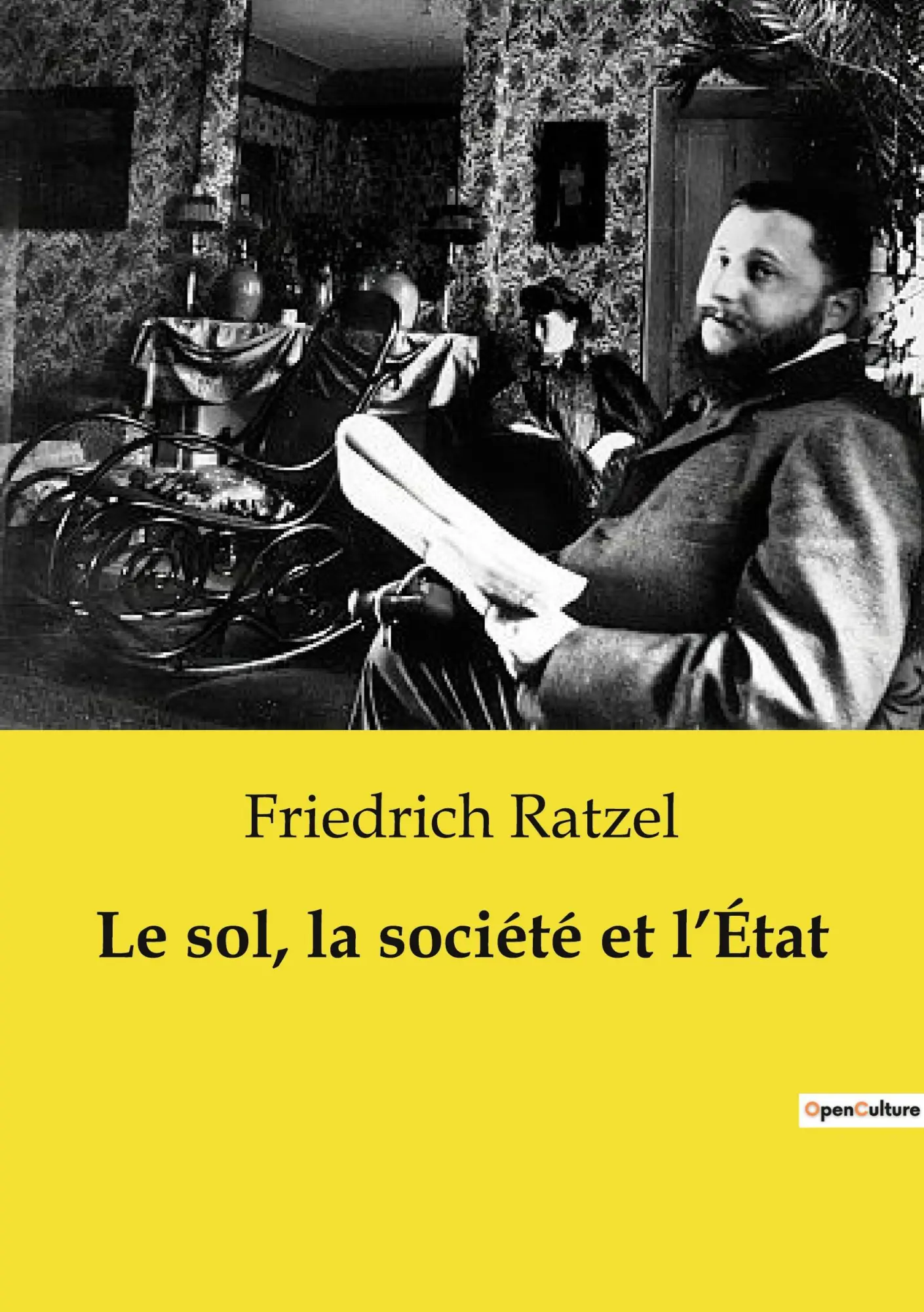 Cover: 9791041958368 | Le sol, la société et l¿État | Friedrich Ratzel | Taschenbuch | 2024