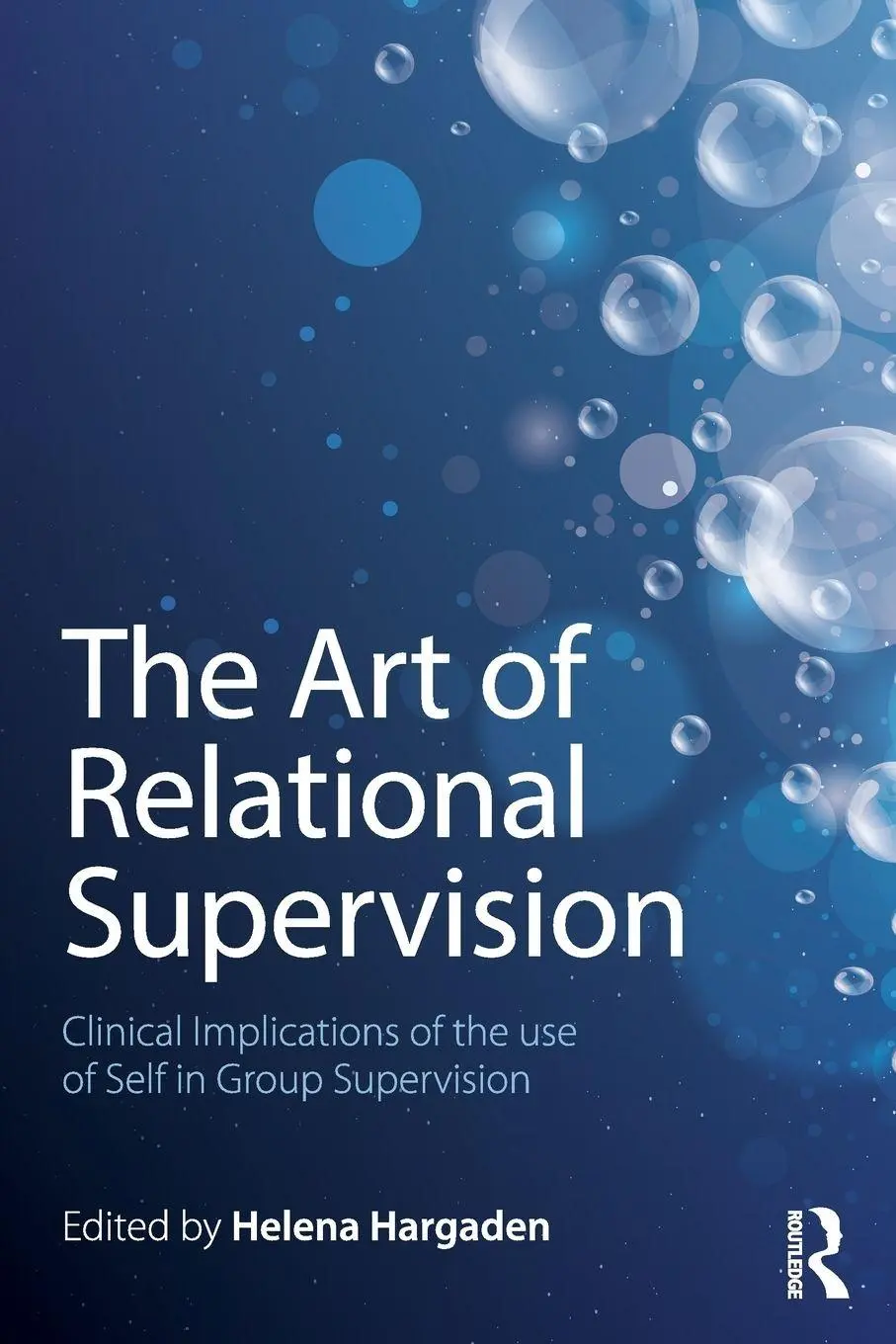 Cover: 9781138838468 | The Art of Relational Supervision | Helena Hargaden | Taschenbuch