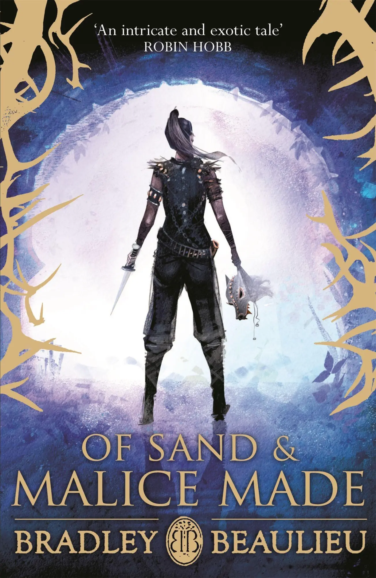 Cover: 9781473218468 | Of Sand and Malice Made | Bradley Beaulieu | Taschenbuch | 240 S.