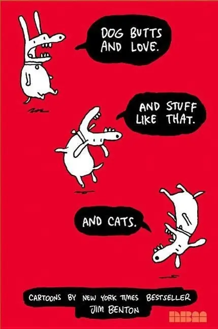 Cover: 9781561638468 | Dog Butts and Love. and Stuff Like That. and Cats. | Jim Benton | Buch