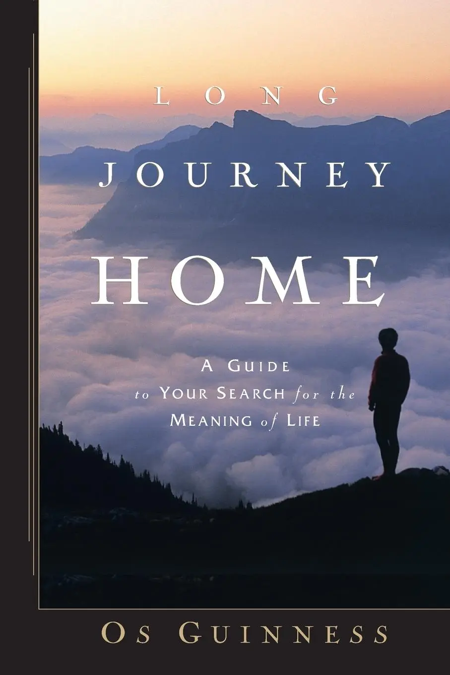 Cover: 9781578568468 | Long Journey Home | A Guide to Your Search for the Meaning of Life