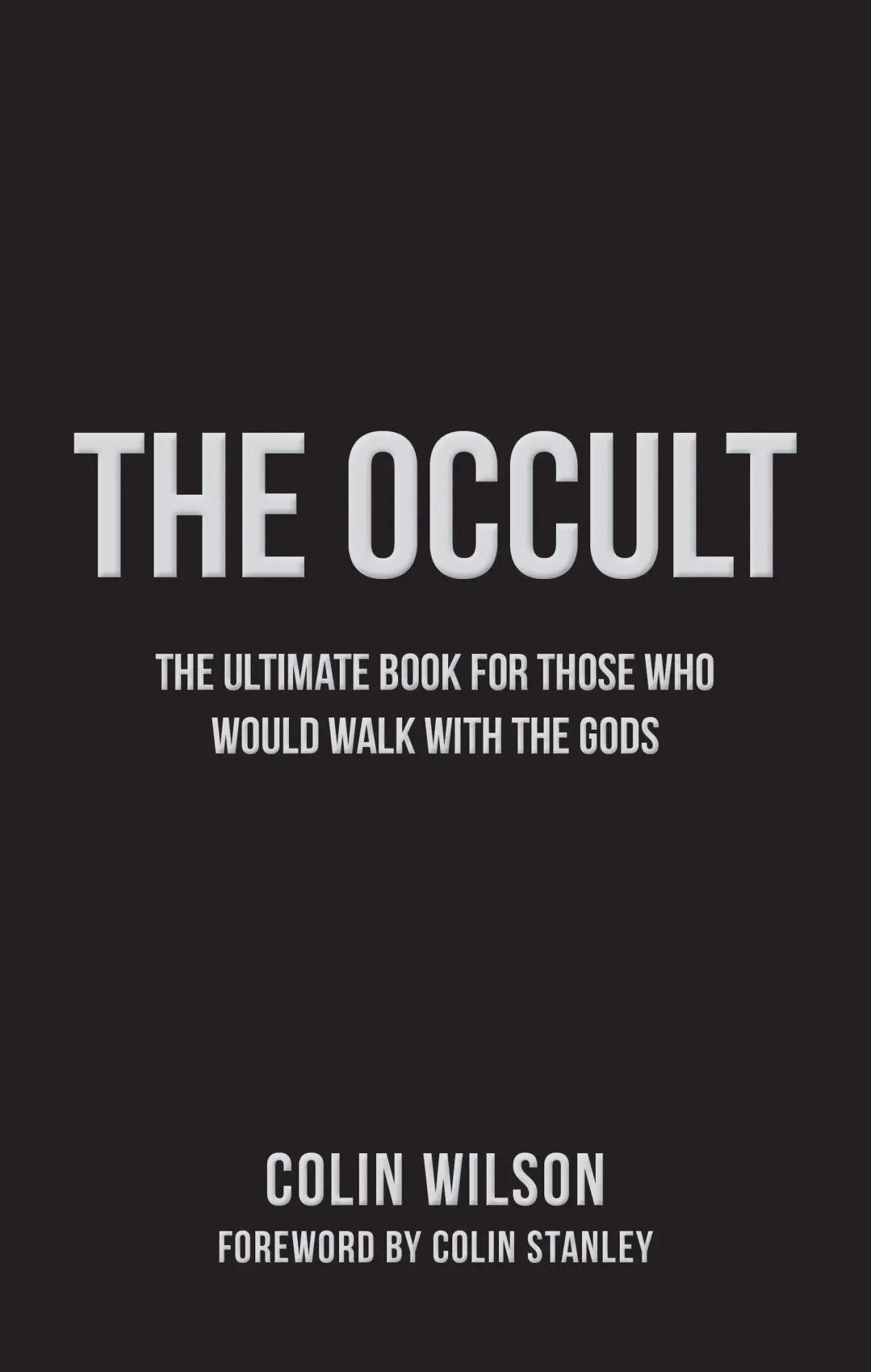 Cover: 9781780288468 | The Occult | The Ultimate Guide for Those Who Would Walk with the Gods
