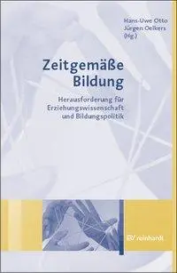 Cover: 9783497018468 | Zeitgemäße Bildung | Hans-Uwe Otto | Taschenbuch | 355 S. | Deutsch