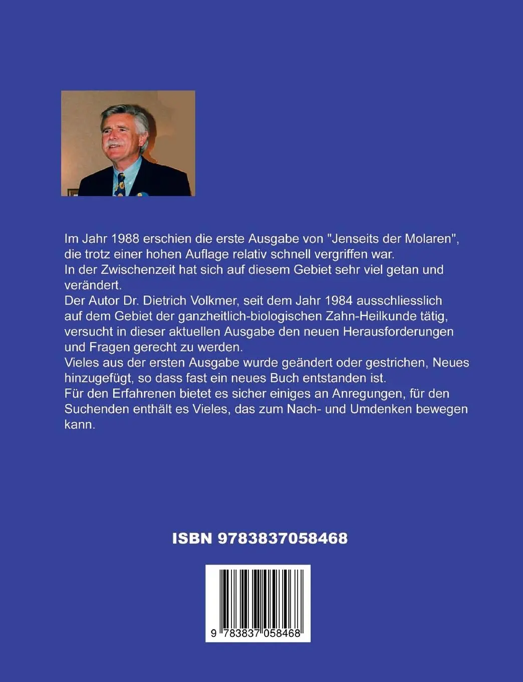 Rückseite: 9783837058468 | Jenseits der Molaren | Zahnmedizin oder Zahn-Heilkunde | Volkmer