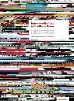 Cover: 9783936298468 | Intermedialität und offene Form | Herbert Kapfer (u. a.) | Taschenbuch