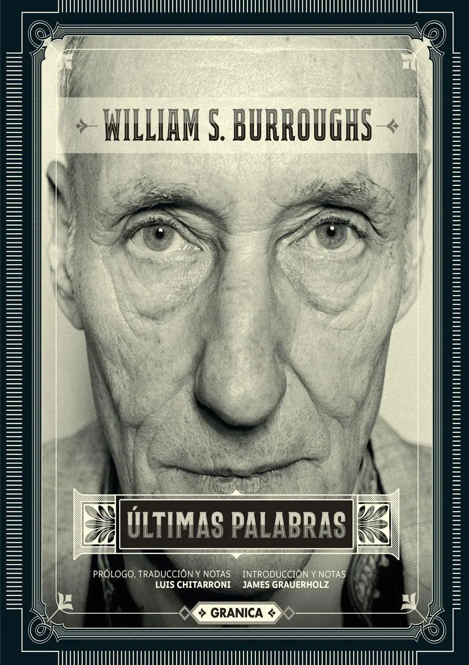 Cover: 9789878358468 | Últimas Palabras | William S. Burroughs | Taschenbuch | Spanisch