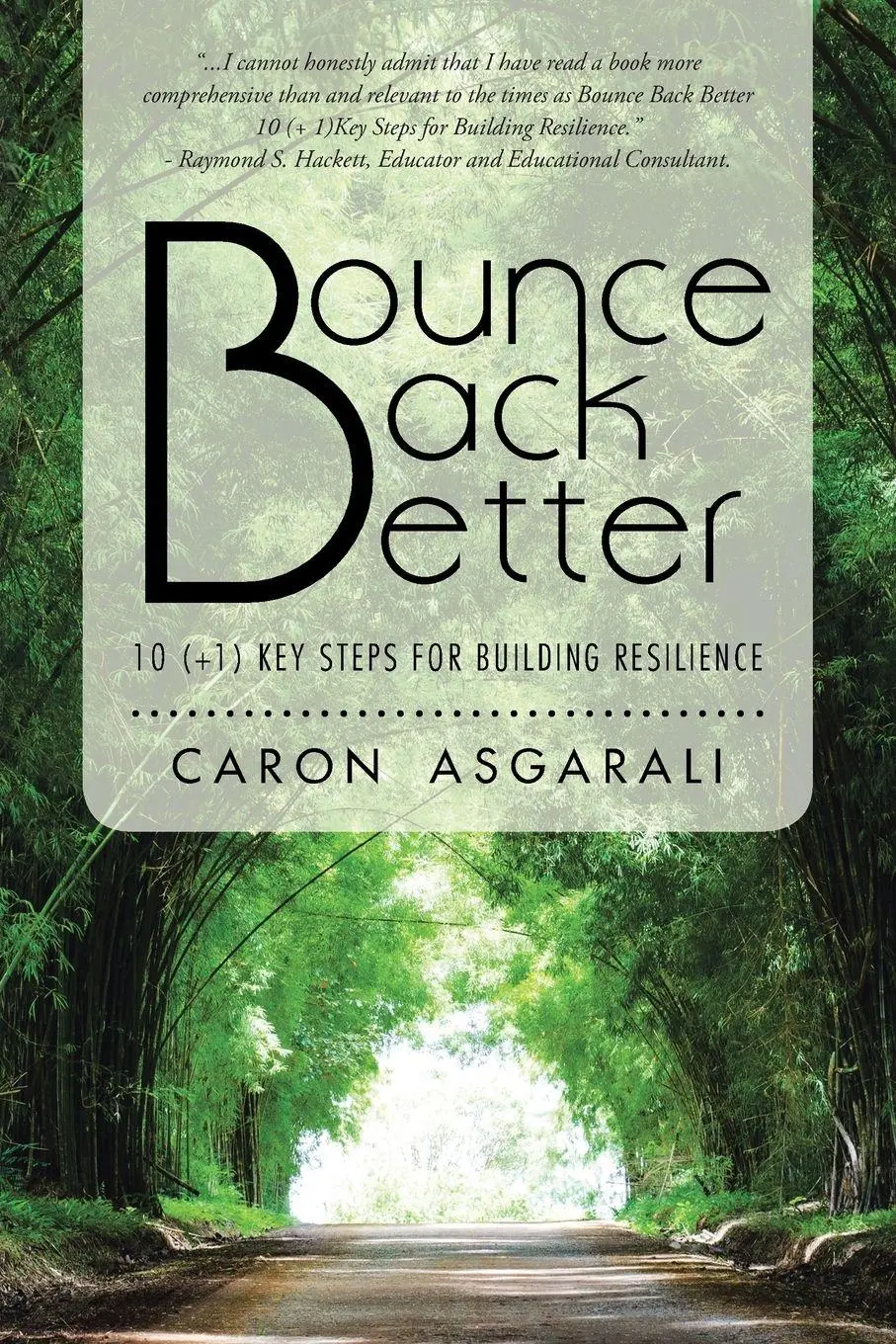 Cover: 9781504368568 | Bounce Back Better | 10 (+1) Key Steps for Building Resilience | Buch