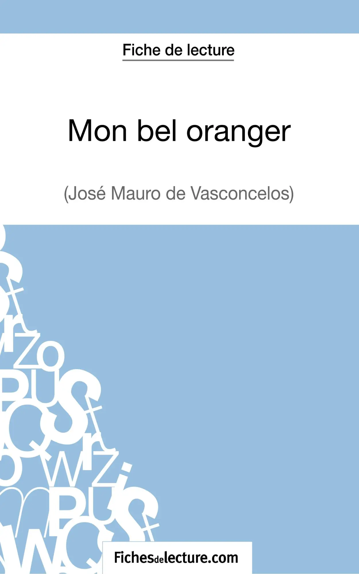 Cover: 9782511028568 | Mon bel oranger - José Mauro de Vasconcelos (Fiche de lecture) | Buch