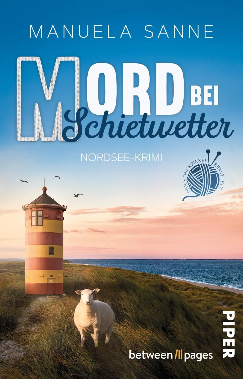 Cover: 9783492508568 | Mord bei Schietwetter | Manuela Sanne | Taschenbuch | 248 S. | Deutsch