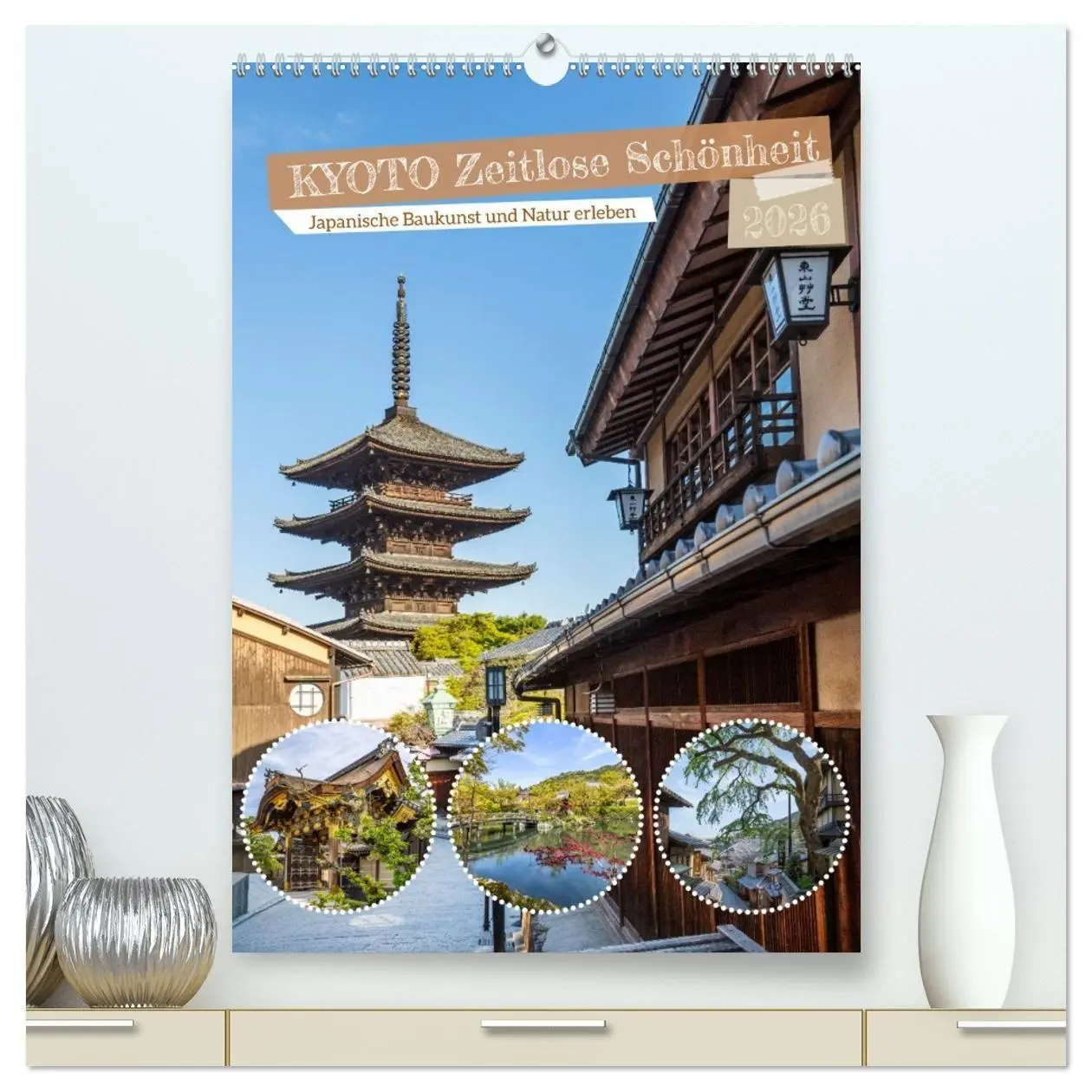 Cover: 9783516668568 | Kyoto - Zeitlose Schönheit (hochwertiger Premium Wandkalender 2026...