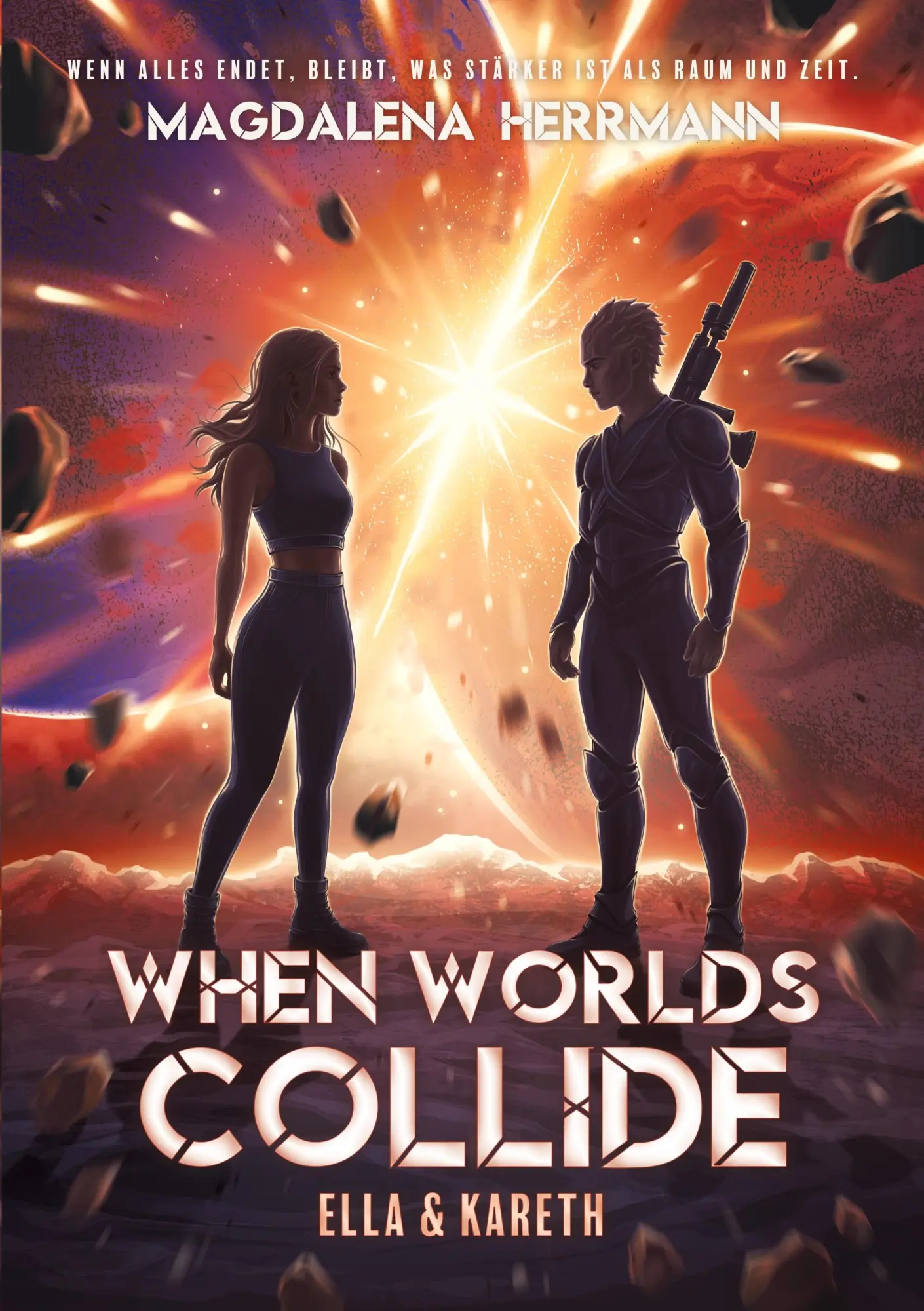 Cover: 9783695178568 | When worlds collide | Ella &amp; Kareth | Magdalena Herrmann | Taschenbuch