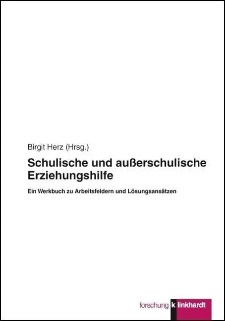 Cover: 9783781518568 | Schulische und außerschulische Erziehungshilfe | Birgit Herz | Buch
