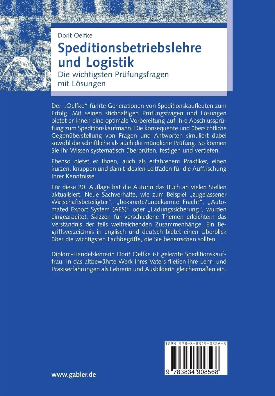 Rückseite: 9783834908568 | Speditionsbetriebslehre und Logistik | Dorit Oelfke | Taschenbuch