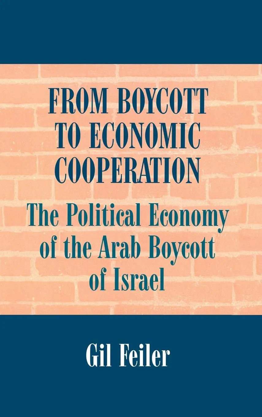 Cover: 9780714648668 | From Boycott to Economic Cooperation | Gil Feiler | Buch | Englisch