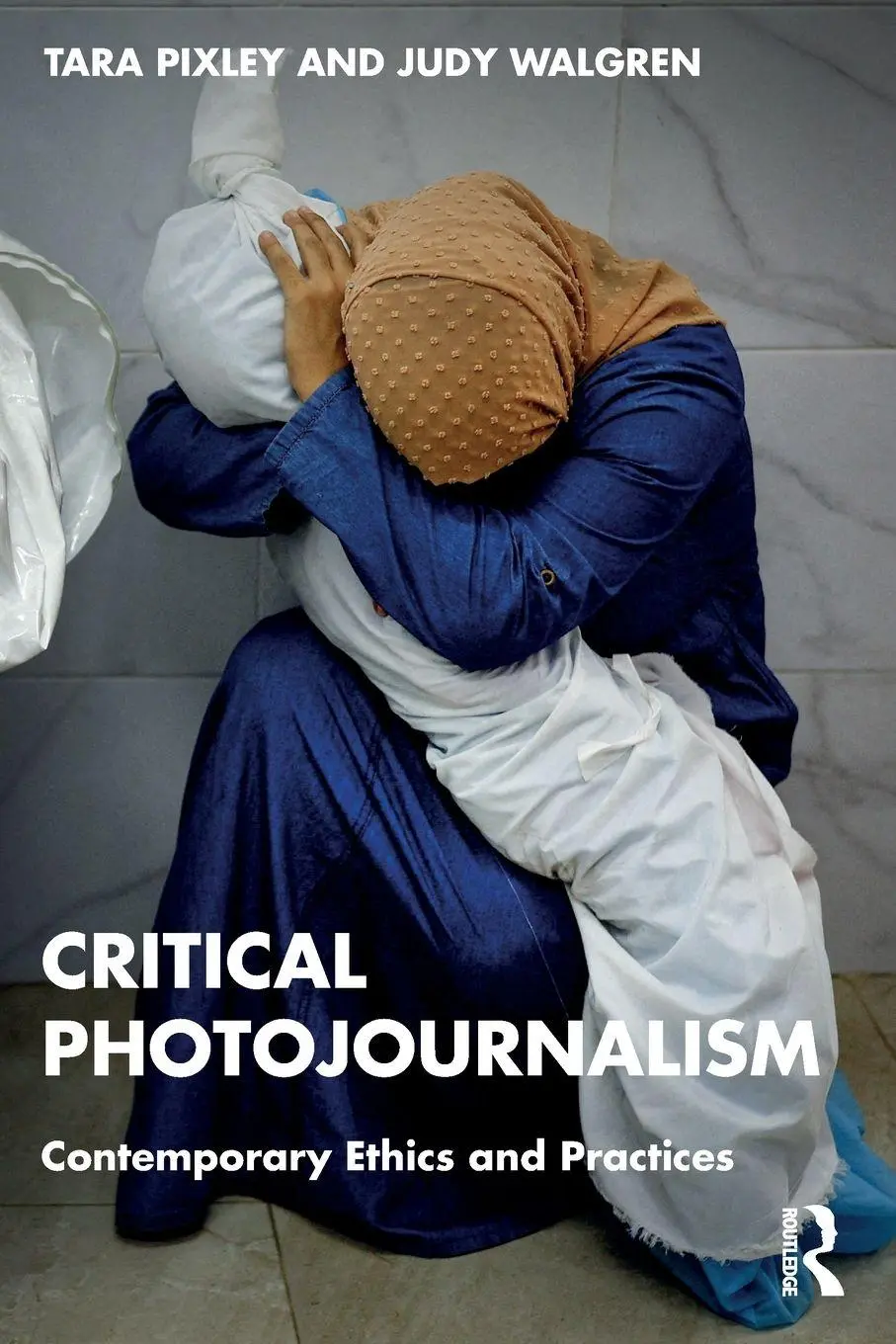 Cover: 9781032408668 | Critical Photojournalism | Contemporary Ethics and Practices | Buch