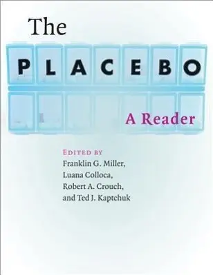 Cover: 9781421408668 | The Placebo | A Reader | Franklin G Miller (u. a.) | Taschenbuch