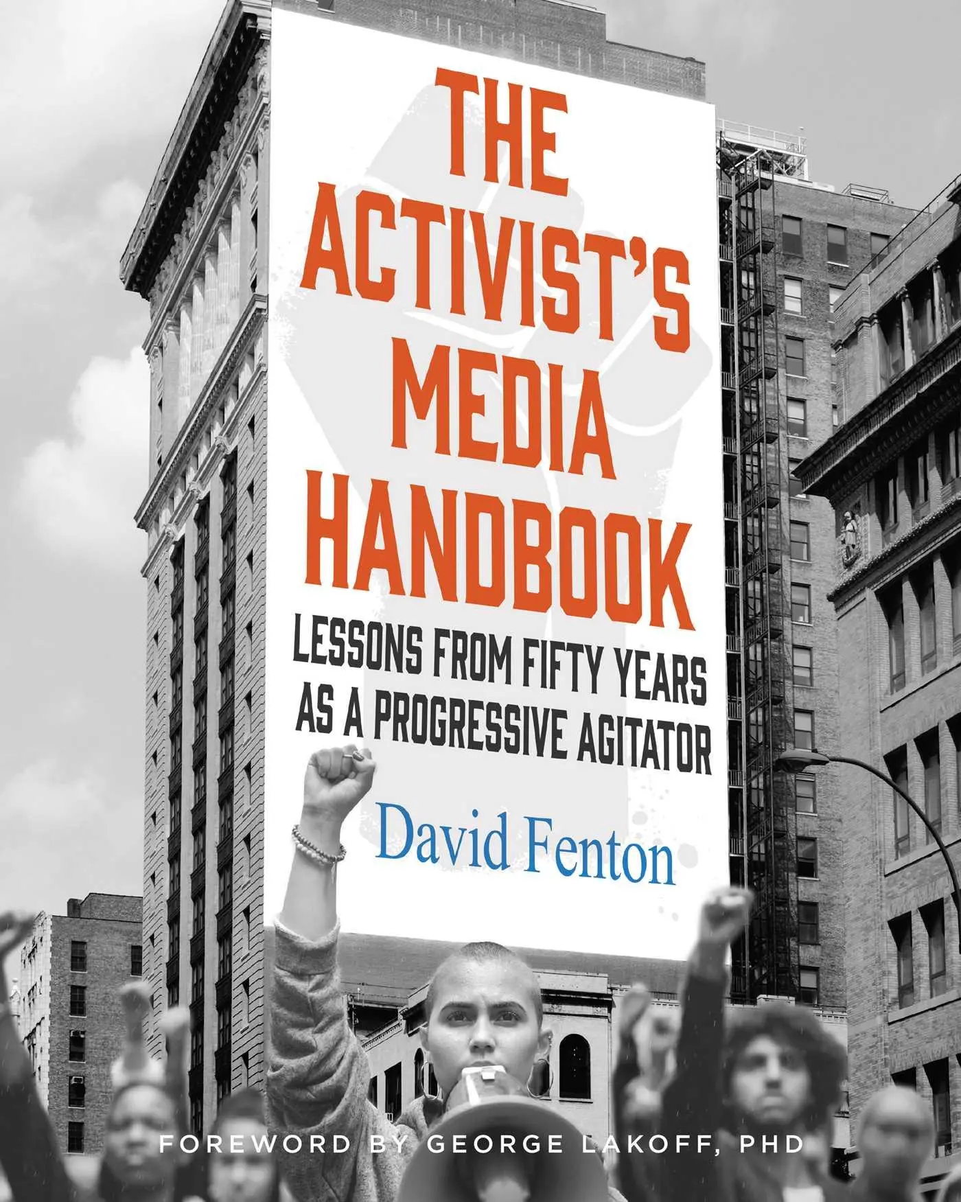 Cover: 9781647228668 | The Activist's Media Handbook | David Fenton | Buch | Gebunden | 2022