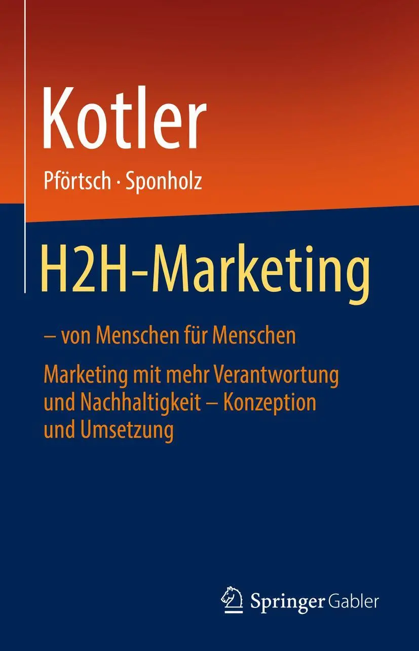 Cover: 9783030918668 | H2H-Marketing - von Menschen für Menschen | Philip Kotler (u. a.)
