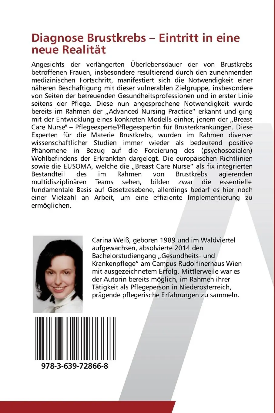 Rückseite: 9783639728668 | Diagnose Brustkrebs ¿ Eintritt in eine neue Realität | Carina Weiß