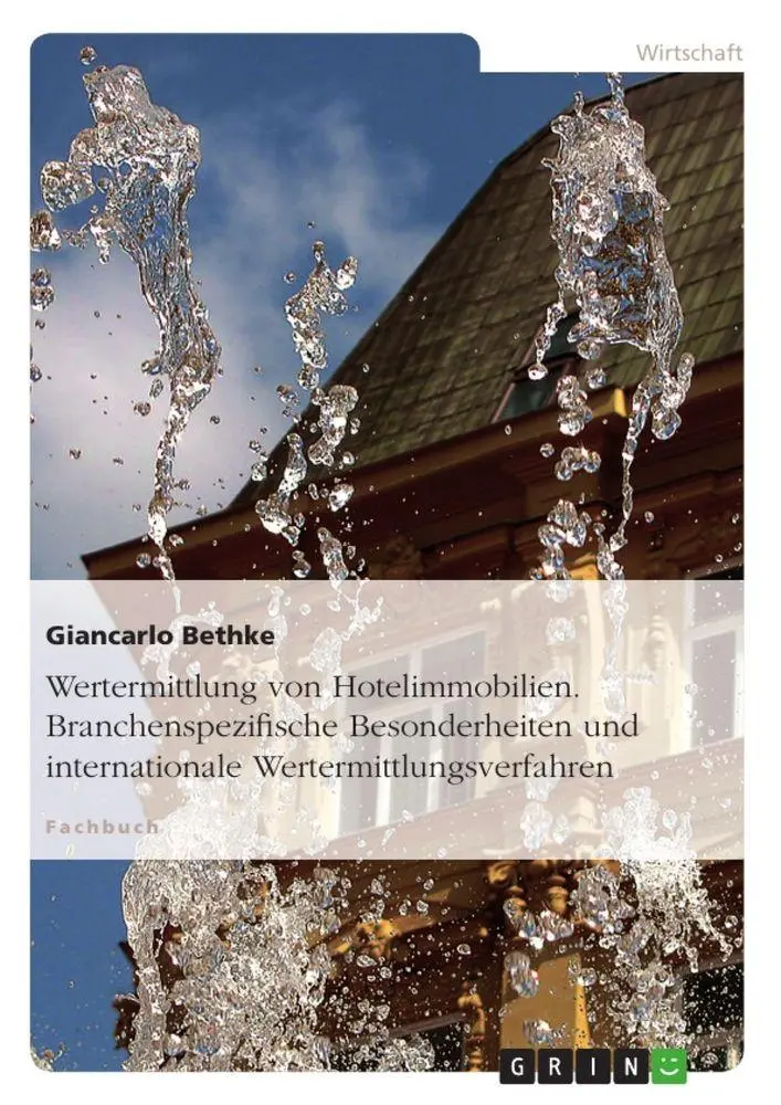 Cover: 9783640238668 | Wertermittlung von Hotelimmobilien. Branchenspezifische...