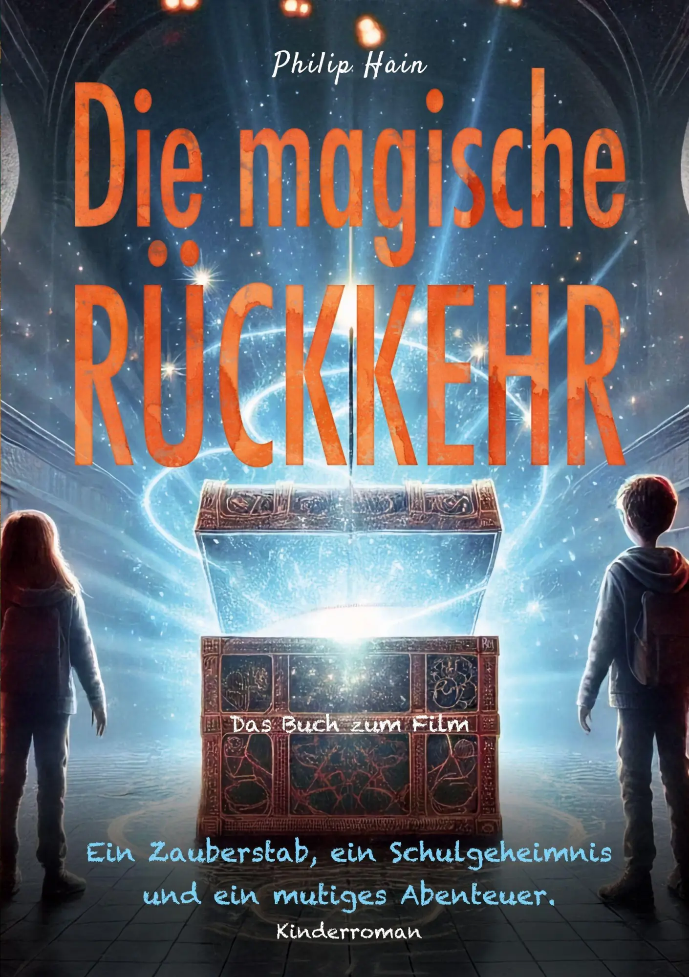 Cover: 9783696778668 | Die magische Rückkehr | Die Schulwelt Trilogie | Philip Hain | Buch