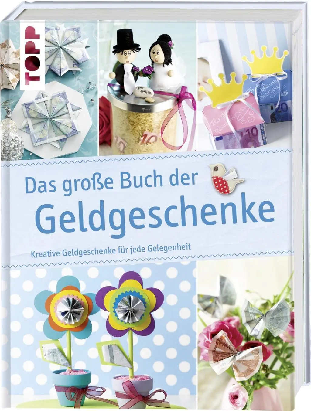 Cover: 9783772458668 | Das große Buch der Geldgeschenke | Buch | 144 S. | Deutsch | 2013