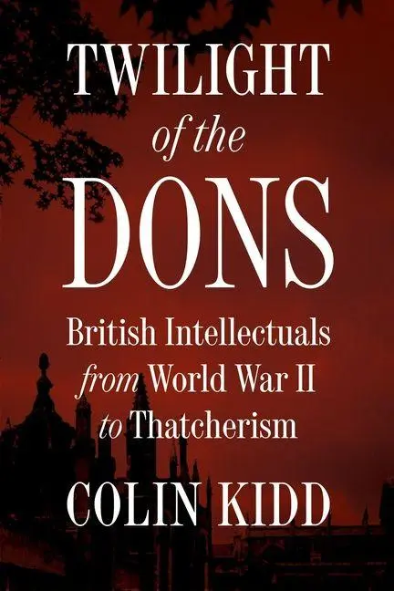 Cover: 9780691188768 | Twilight of the Dons | Colin Kidd | Buch | Einband - fest (Hardcover)