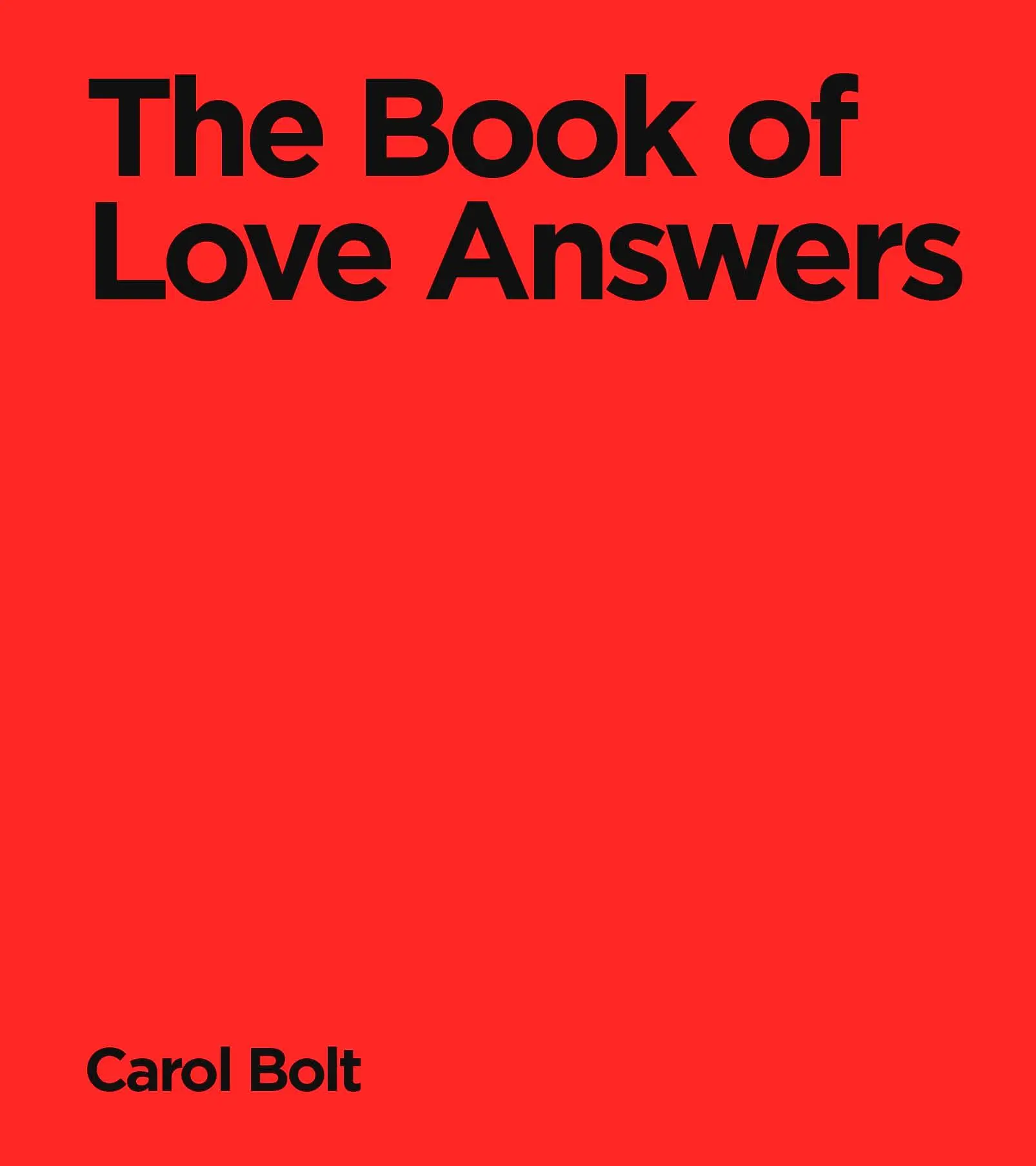 Cover: 9780857508768 | The Book Of Love Answers | Carol Bolt | Buch | Englisch | 2026