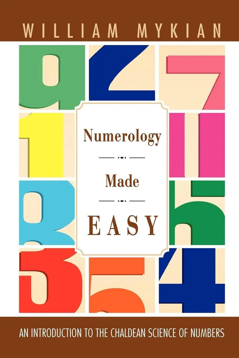 Cover: 9781465368768 | Numerology Made Easy | William Mykian | Taschenbuch | Englisch | 2011