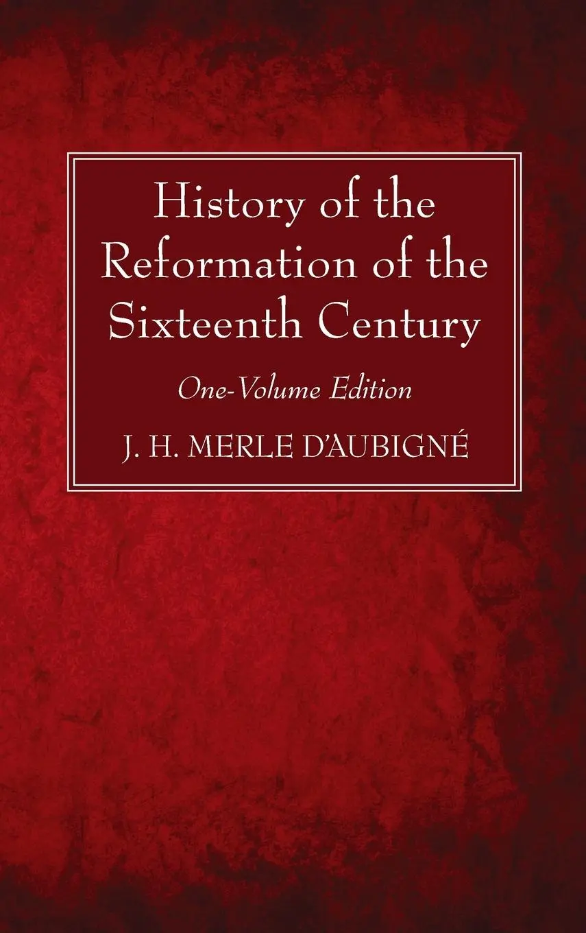 Cover: 9781725288768 | History of the Reformation of the Sixteenth Century | D'Aubigné | Buch