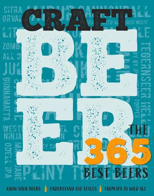 Cover: 9781912918768 | Craft Beer | The 365 Best Beers | Dan Peel | Buch | Gebunden | 2021