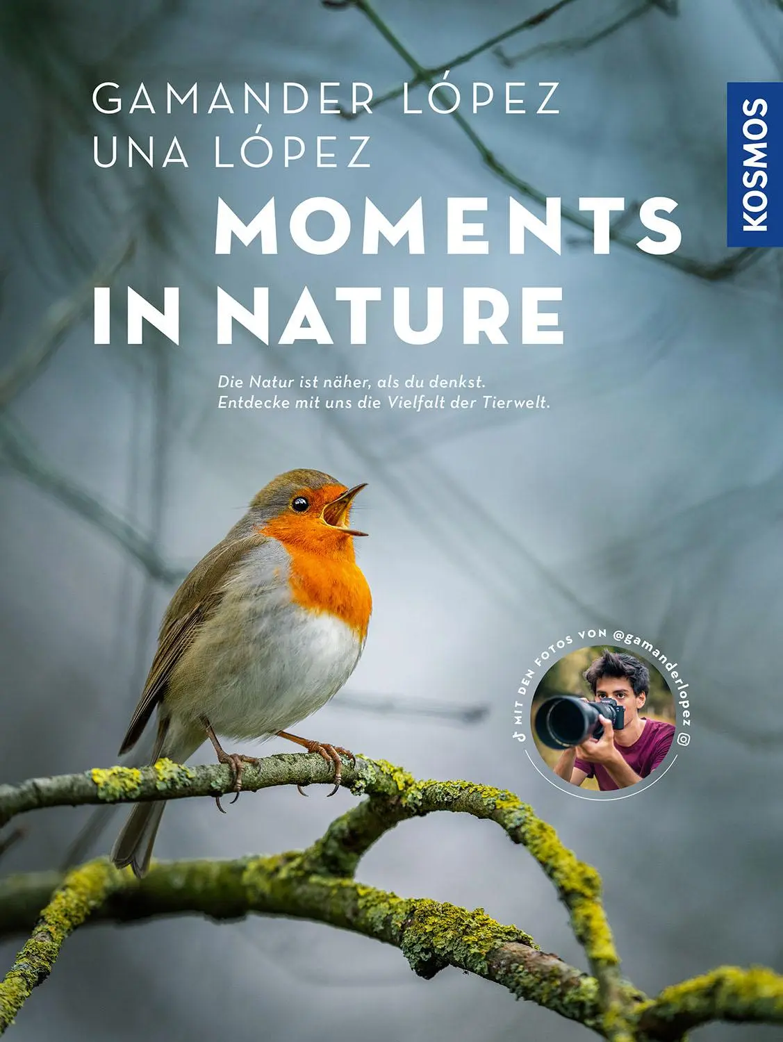 Cover: 9783440178768 | Moments in Nature | Gamander López (u. a.) | Buch | 240 S. | Deutsch