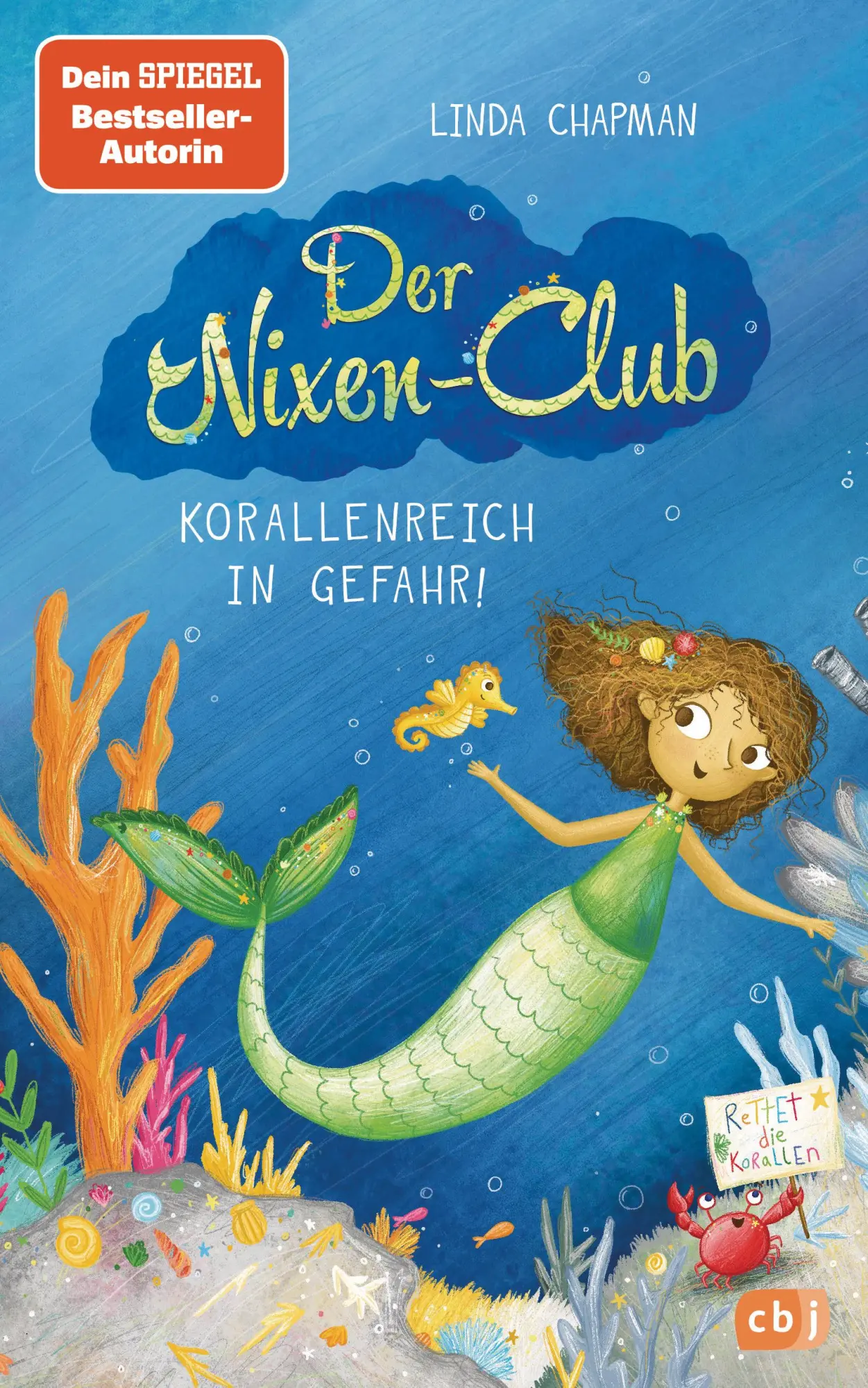Cover: 9783570178768 | Der Nixen-Club - Korallenreich in Gefahr! | Linda Chapman | Buch | cbj