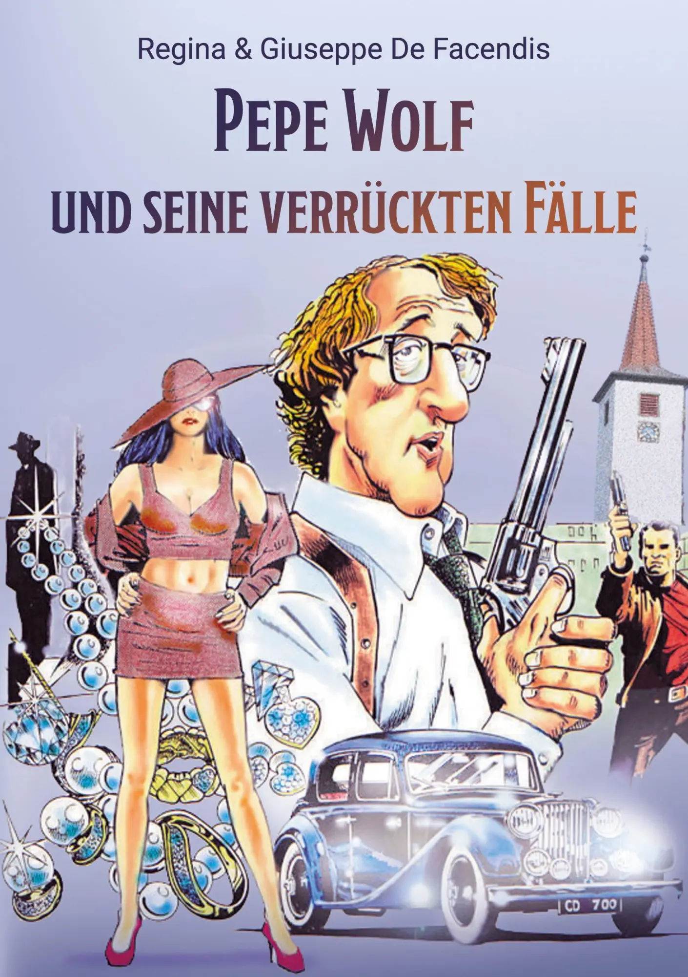 Cover: 9783752648768 | Pepe Wolf und seine verrückten Fälle | Regina De Facendis (u. a.)