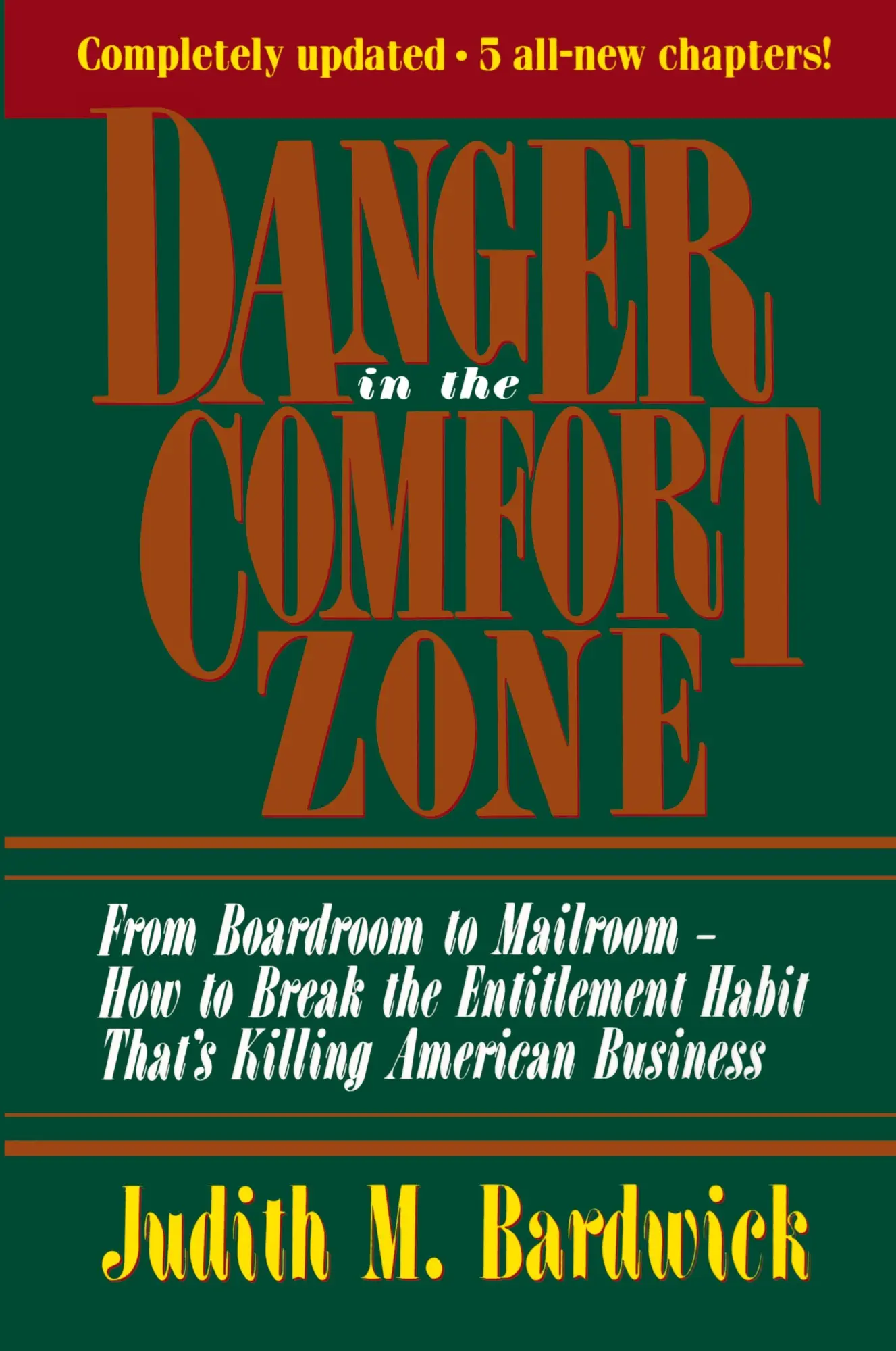 Cover: 9780814478868 | Danger in the Comfort Zone | Judith M. Bardwick | Taschenbuch | 2011