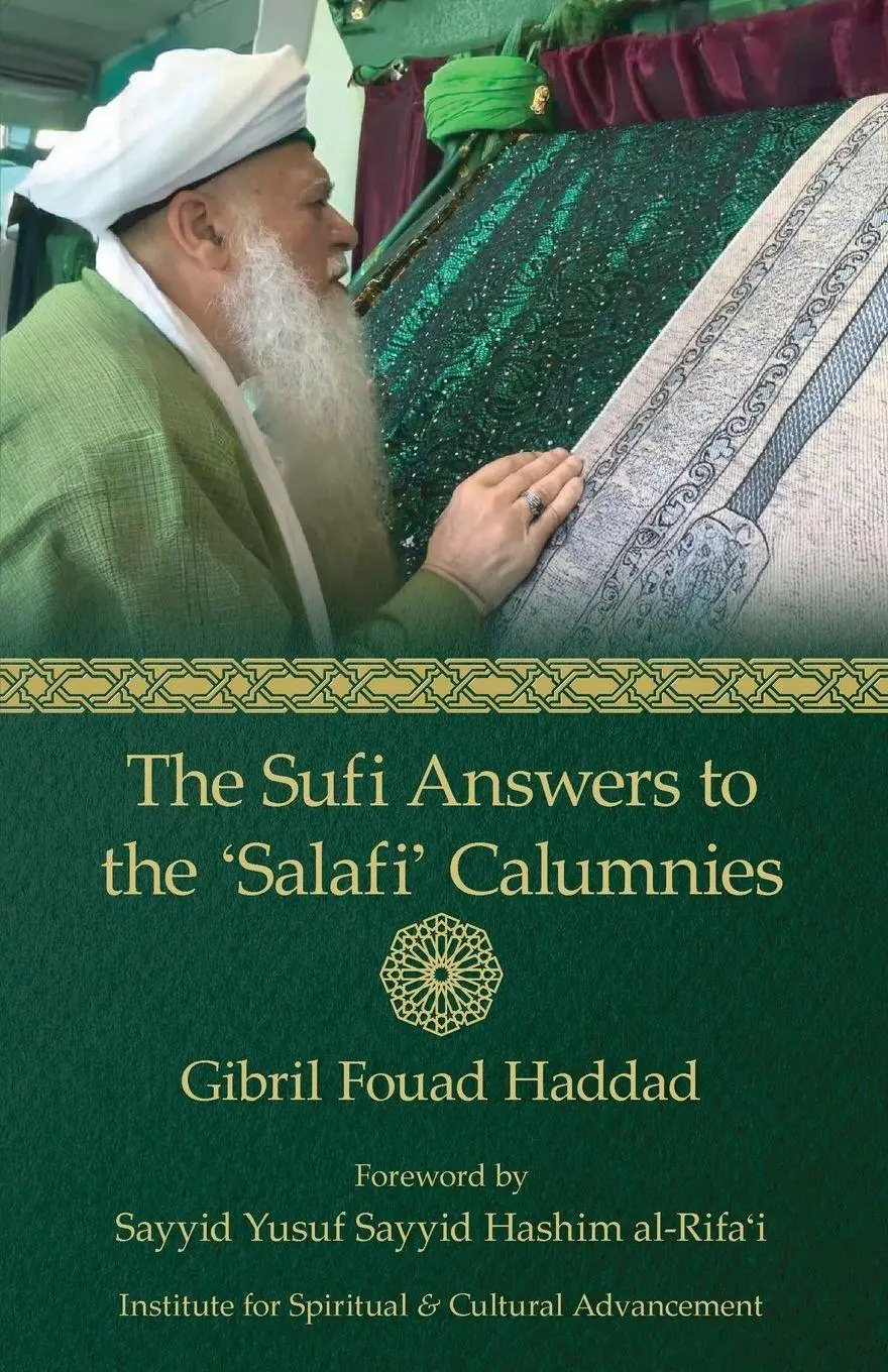 Cover: 9781938058868 | The Sufi Answers to the 'Salafi' Calumnies | Gibril Fouad Haddad