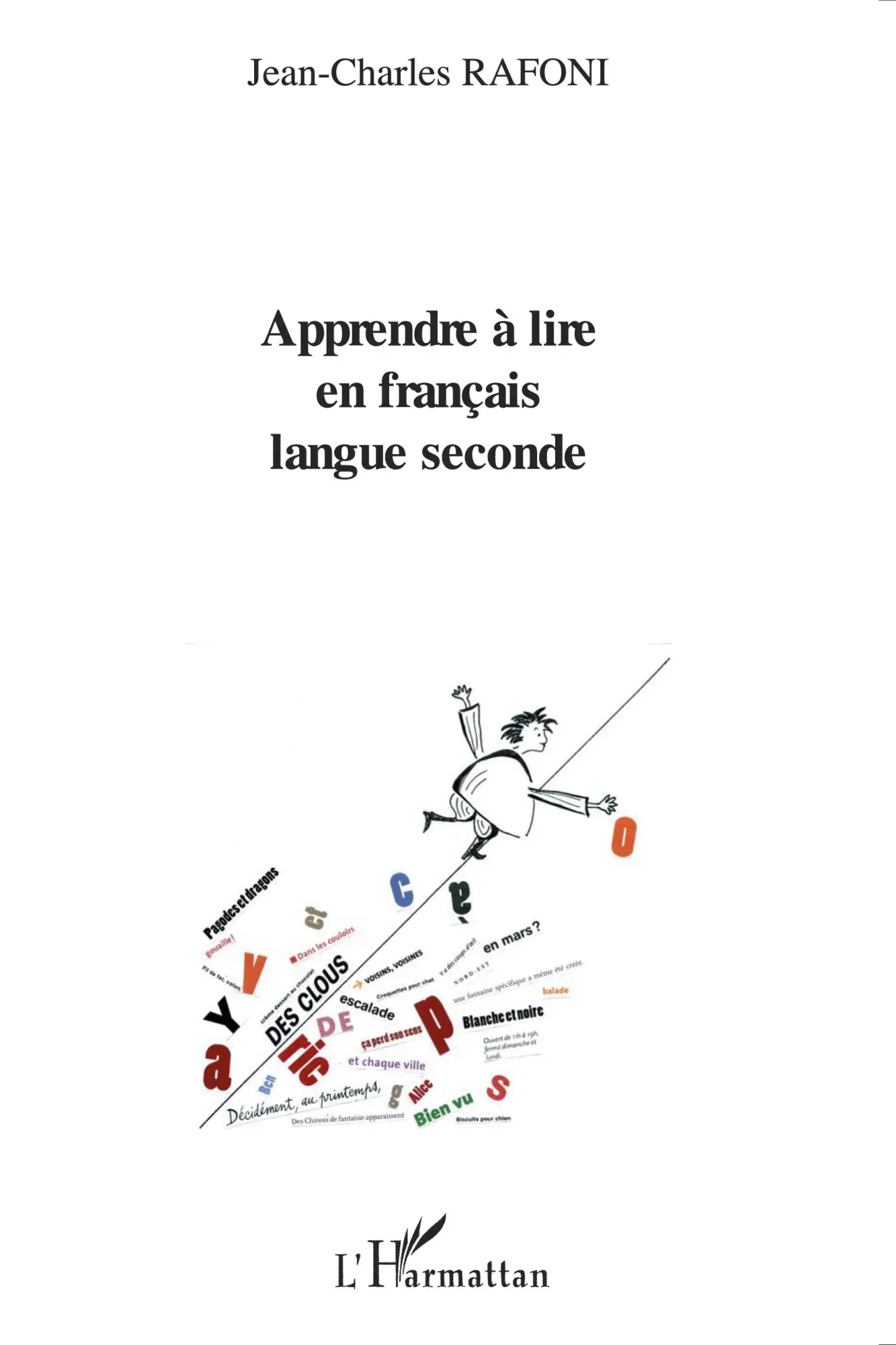Cover: 9782296038868 | Apprendre à lire en français langue seconde | Jean-Charles Rafoni