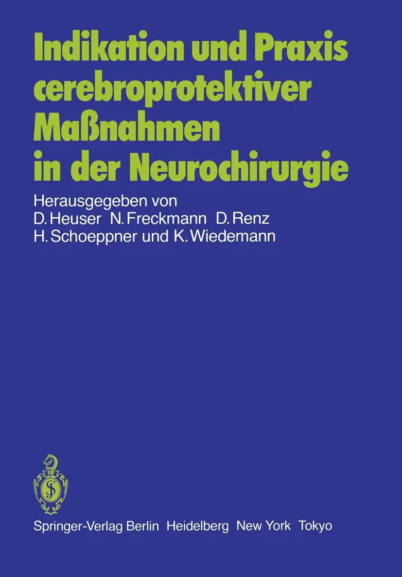 Cover: 9783540158868 | Indikation und Praxis cerebroprotektiver Maßnahmen in der...