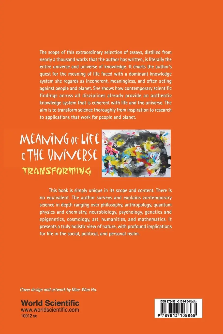Rückseite: 9789813108868 | MEANING OF LIFE AND THE UNIVERSE | TRANSFORMING | Mae-Wan Ho | Buch